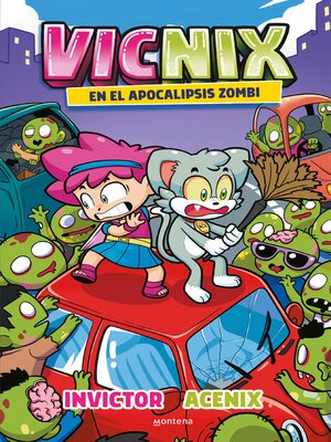 cover image of Vicnix en el apocalipsis zombi (Invictor y Acenix 5)